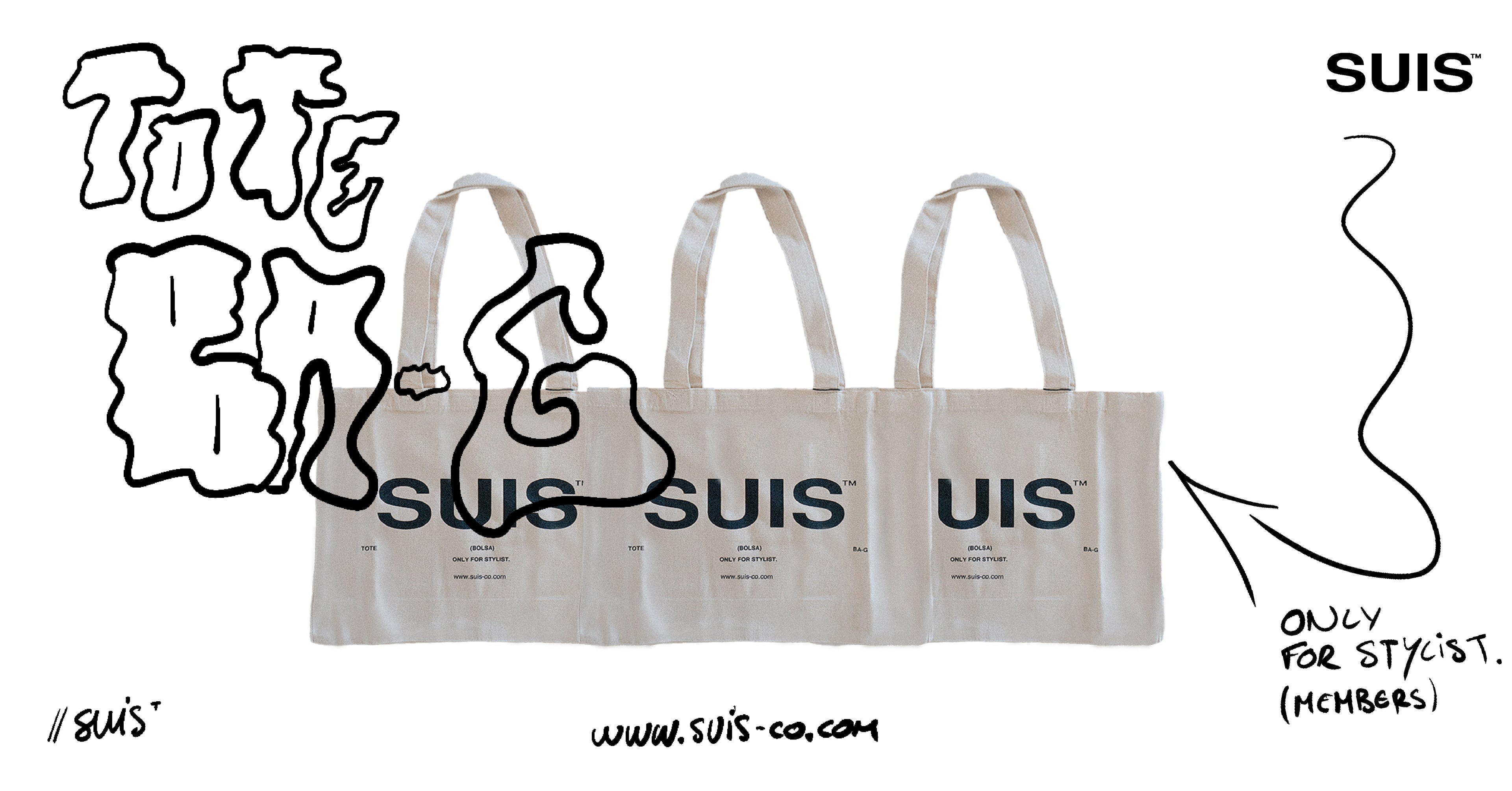 SUIS TOTE BAG BANNER